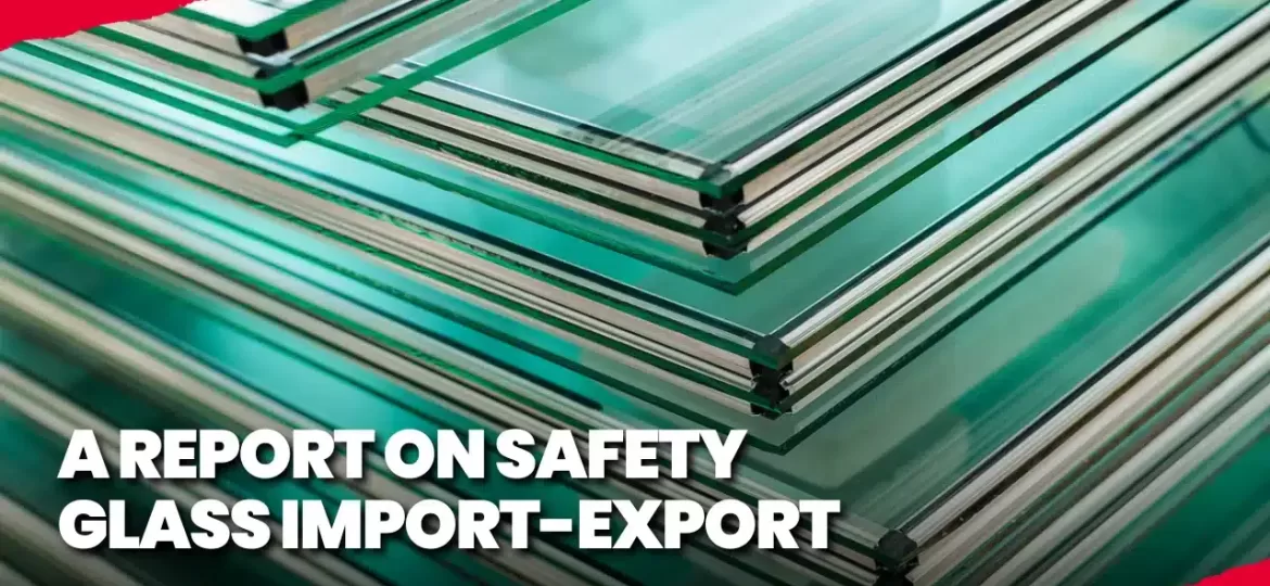 Glass Export and Trade